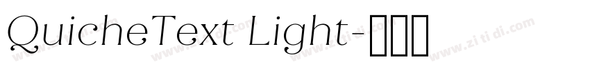 QuicheText Light字体转换